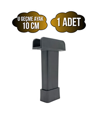 U Geçme Gri Plastik Ayarlı Ayak Mobilya Masa ve Dolap Ayağı(GRİ)(10CM)(1 ADET)