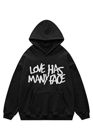 Unisex Love Has Many Face Kapşonlu Sweatshirt Hoodie