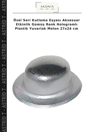 Özel Seri Kutlama Eşyası Aksesuar Etkinlik Gümüş Renk Hologramlı Plastik Yuvarlak Melon 27x24 cm