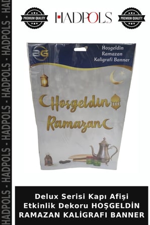 Delux Serisi Kapı Afişi Etkinlik Dekoru HOŞGELDİN RAMAZAN KALİGRAFI BANNER