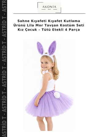 Sahne Kıyafeti Kıyafet Kutlama Ürünü Lila Mor Tavşan Kostüm Seti Kız Çocuk – Tütü Etekli 4 Parça