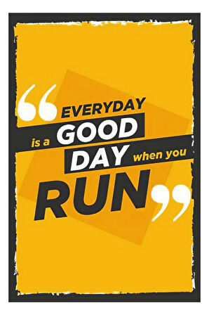 Everyday Good Day Ahşap Mdf Poster, Modern Duvar Dekoru, Sanatsal Poster, Ev Ofis, Cafe Duvar Süs