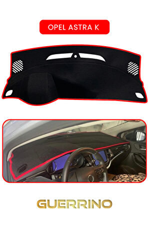 OPEL Astra K TORPİDO KORUMA HALISI KIRMIZI KENAR
