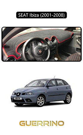 SEAT Ibiza (2001-2008)TORPİDO KORUMA HALISI SİYAH KENAR