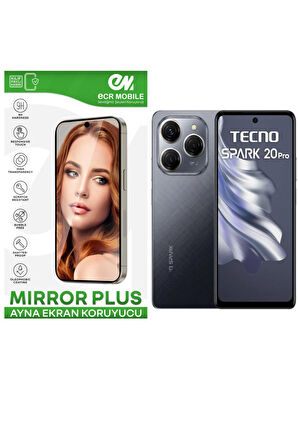 Tecno Spark 20 Pro Esnek Ayna(Mirror) 9H Nano Ekran Koruyucu