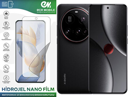 Xiaomi 15 Ultra ile Uyumlu Hidrojel Nano Ekran Koruyucu Film MAT(Tempered Cam Değildir!)