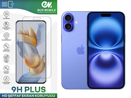 Iphone 16 Plus Ekran Koruyucu 9H Esnek Nano Cam Tam Uyumlu Şeffaf