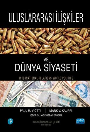 ULUSLARARASI İLİŞKİLER ve DÜNYA SİYASETİ - International Relations and World Politics