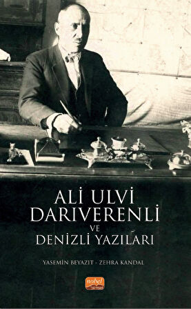 Ali Ulvi Darıverenli ve Denizli Yazıları