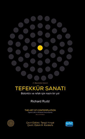 TEFEKKÜR SANATI - Bütünlük ve Refah İçin Nazik Bir Yol / THE ART OF CONTEMPLATION - A Gentle Path To
