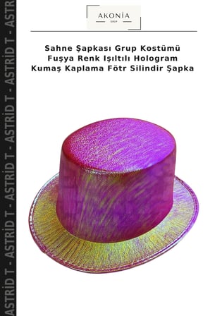 Sahne Şapkası Grup Kostümü Fuşya Renk Işıltılı Hologram Kumaş Kaplama Fötr Silindir Şapka