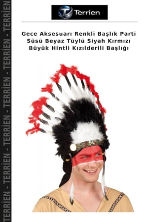 Gece Aksesuarı Renkli Başlık Parti Süsü Beyaz Tüylü Siyah Kırmızı Büyük Hintli Kızılderili Başlığı
