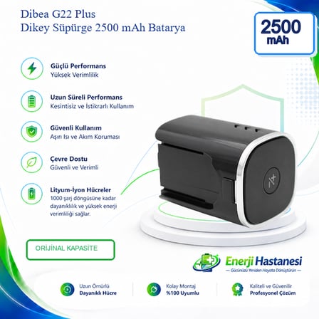 Dibea G22 Plus Dikey Süpürge 2500 mAh 25.2 V  Batarya