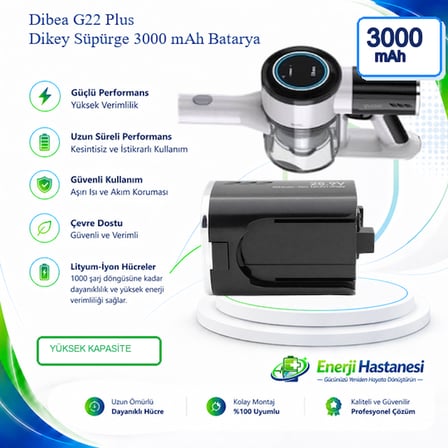 Dibea G22 Plus Dikey Süpürge 3000 mAh 25.2 V  Batarya