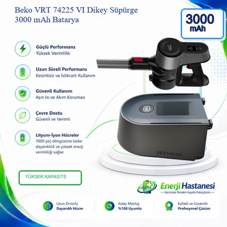 Beko VRT 74225 VI Dikey Süpürge 3000 mAh Batarya