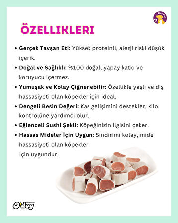 O'dog Tavşan Etli Sushi Köpek Ödülü (100 gr)