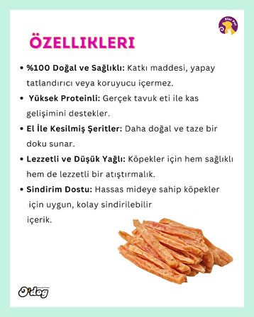 O'dog Kesilmiş Tavuk Jerkisi Şeritleri Köpek Ödülü (100 G)