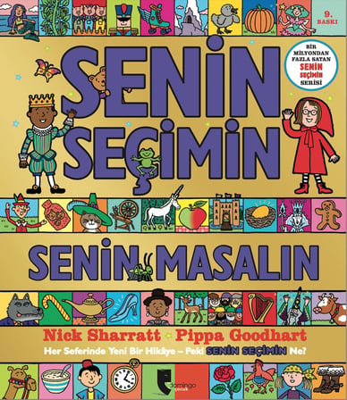 Senin Seçimin Senin Masalın: Her Seferinde Yeni Bir Hikaye - Peki Senin Seçimin Ne?
