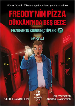 Freddy’nin Pizza Dükkanında Beş Gece - Fazbear’in Korkunç Tipleri 11 - Şakacı