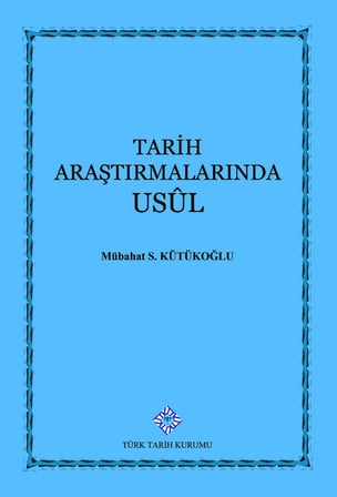 Tarih Araştırmalarında Usul