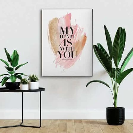 My Heart Is With You Dekoratif Kanvas Duvar Tablosu