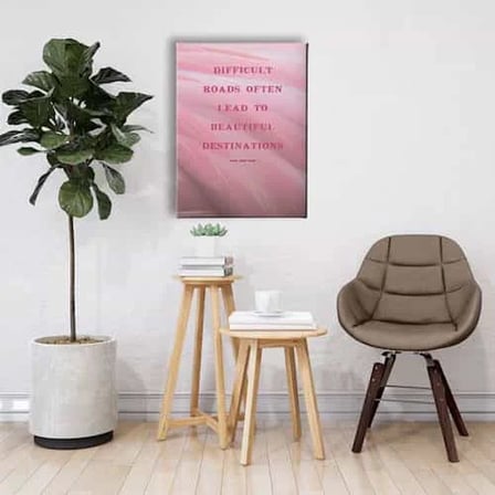 Difficult Roads Often Lead To Beautiful Destinations Dekoratif Kanvas Duvar Tablosu
