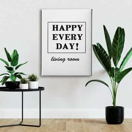 Happy Every Day Dekoratif Kanvas Duvar Tablosu