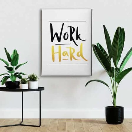 Work Hard Dekoratif Kanvas Duvar Tablosu