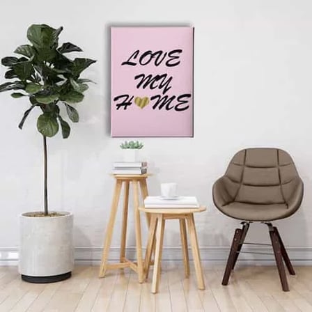 Love My Home Dekoratif Kanvas Duvar Tablosu
