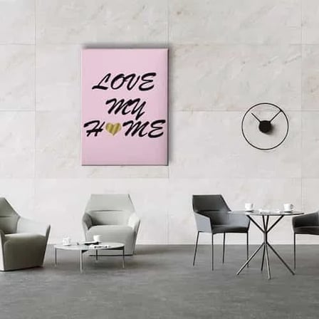 Love My Home Dekoratif Kanvas Duvar Tablosu