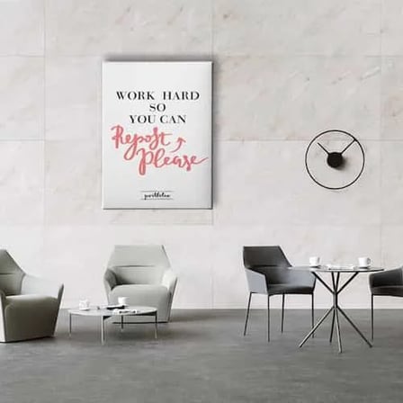Work Hard So You Can Dekoratif Kanvas Duvar Tablosu