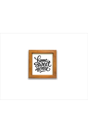 Duvar Dekoru Home Sweet Home Ahşap Çerçeveli Beyaz Zeminli Tablo