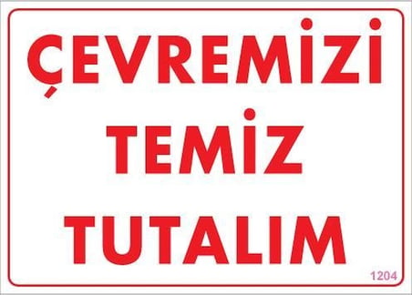 Mey İthalat Temizlik Düzen Uyarı Levhası 25x35 KOD:1204