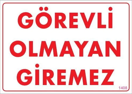 Mey İthalat Görevli Olmayan Giremez Levhası 25x35 KOD:1408