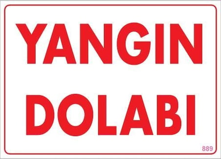 Mey İthalat Yangın Dolabı Uyarı Levhası 25x35 KOD:889