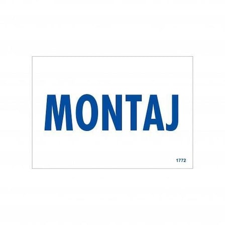 Mey İthalat Montaj Uyarı Levhası 17,5x25 KOD:1772