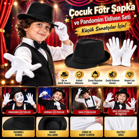 Mey İthalat Çocuk Sahne Performans Seti – Gösteri Fötr Şapka ve Eldiven