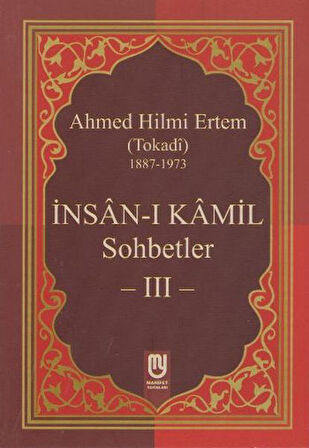 İnsanı Kamil Sohbetler 3-Korunaklı Poşetle