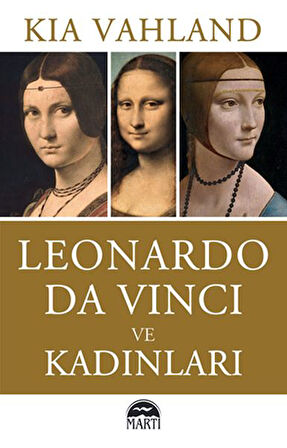 Leonardo Da Vinci ve Kadınları-Korunaklı Poşetle