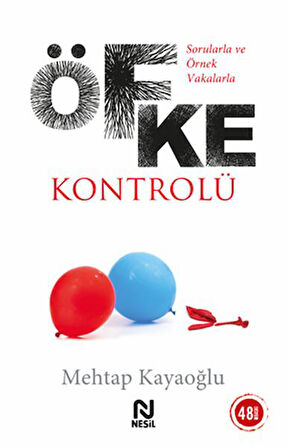 Sorularla ve Örnek Vakalarla Öfke Kontrolü-Korunaklı Poşetle