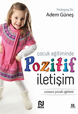 Çocuk Eğitiminde Pozitif İletişim-Korunaklı Poşetle