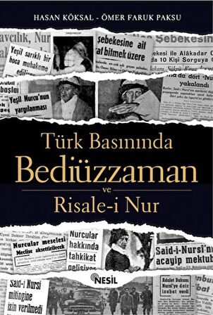 Türk Basınında Bediüzzaman ve Risale-i Nur-Korunaklı Poşetle