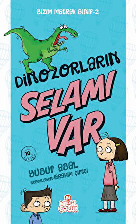 Bizim Matrak Sınıf Serisi 2 - Dinozorların Selamı Var-Korunaklı Poşetle