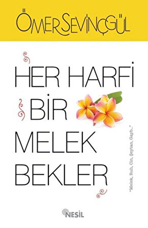 Her Harfi Bir Melek Bekler-Korunaklı Poşetle