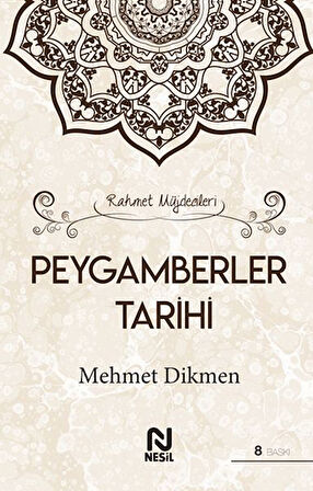 Rahmet Müjdecileri - Peygamberler Tarihi (Ciltli)-Korunaklı Poşetle
