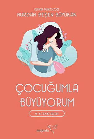 Çocuğumla Büyüyorum-Korunaklı Poşetle