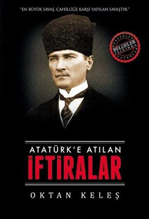 Atatürk e Atılan İftiralar-Korunaklı Poşetle