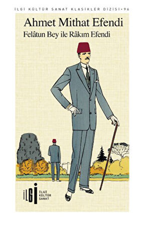 Felatun Bey ile Rakım Efendi-Korunaklı Poşetle