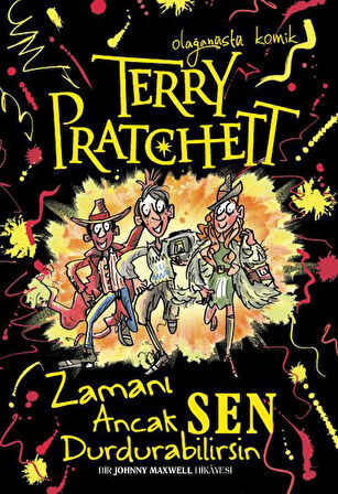 Terry Pratchett - Zamanı Ancak Sen Durdurabilirsin-Korunaklı Poşetle