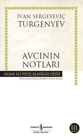Avcının Notları - Hasan Ali Yücel Klasikleri-Korunaklı Poşetle